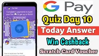 Google Pay Take Festive Fan Wall Quiz Day 10 Today Answer 14 November Win Cashback Scratch Gpay