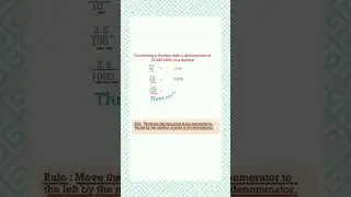 Converting a fraction with a denominator of 10, 100, 1000...to a decimal
