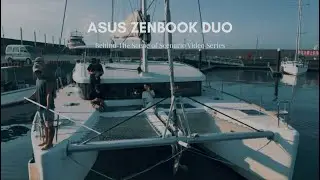 Behind The Scene - ASUS Zenbook DUO 2026 Scenario Video Series