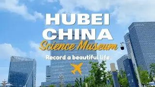 Science Museum in Wuhan, China