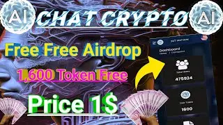 🔥Chat CryptoFree Free Airdrop1,600 Token Free Price 1$ | free airdrop ChatCrypto Free