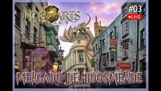 📽️🔴 HARRY POTTER LEGACY - COMPRAS EM HOGSMEADE  #03