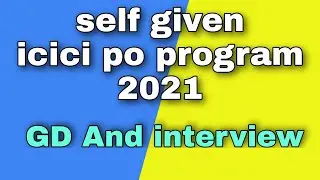 Self Given ICICI PO 2021 GD & Interview | 15-04-2021 | ICICI PO Program 2021 Batch 52