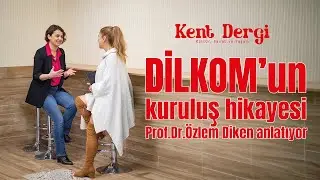 DİLKOM'un kuruluş hikayesi...