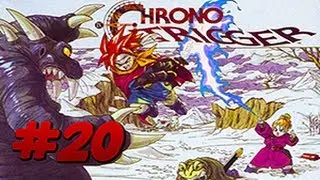 [SNES] Chrono Trigger | Walkthrough | Part 20