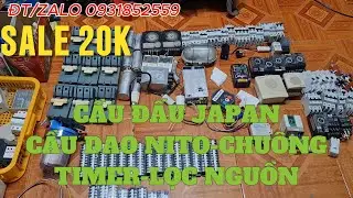 TIMER LỌC NGUỒN,CẦU DAO CƠ NITO,CẦU ĐẤU JAPAN,CB DÂY ĐIỆN THÁO MÁY.