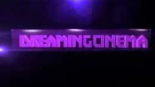 Dreaming Cinema Intro