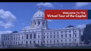Virtual Tour of the MN Capitol