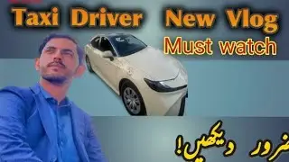 Dubai taxi daily routine/دبئی ٹیکسی روزانہ کا روٹین
