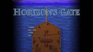 Horizon's Gate [Stream Archive] - Part 1