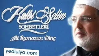 Zikrullah'ın Önemi - Kalbi Selim Sohbetleri - Ali Ramazan Dinç Hocaefendi(06.04.2015)