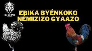 EBIKA BYÉNKOKO - MU BUGANDA NÉMIZIZZO GYAAZO