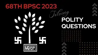 68th BPSC Prelims Polity Questions Solved Answer key