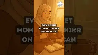 How to Get Barakah on Friday | Islamic Motivation & Reminder