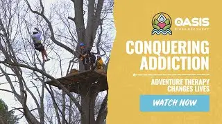 Our Mission | Conquering Addiction with Adventure Therapy | Oasis River Recovery