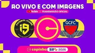 JOGO COMPLETO: I9 X GUANABARA CITY (GO) | RODADA 1 | COPINHA SIL 2026