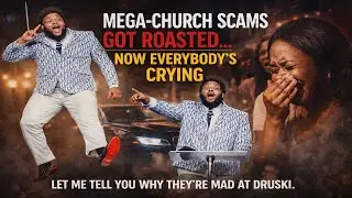 Druski Rips Mega Church Con On Pastors Stealing From People- Black Women Are Outraged