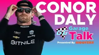 HOW INDYCAR CAN GROW IN 2023 | Garage Talk With Conor Daly