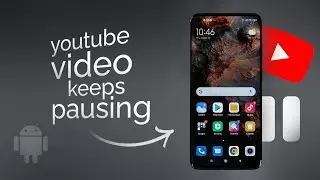 Почему мое видео на YouTube постоянно останавливается на Android? (объяснение)