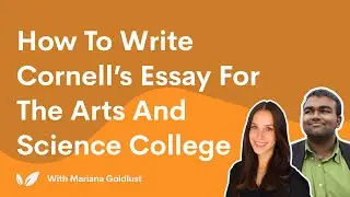 How to Write Cornell&rsquo;s Essay for The Arts and Science College