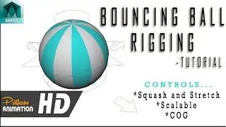 Bouncing Ball Rig - Tutorial (for Maya)