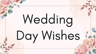 Wedding Wishes For Couples