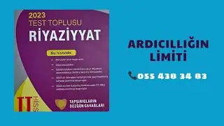 Ardıcıllığın limiti yeni toplu 2023 | limit yeni test toplusu