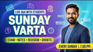 Sunday Varta LIVE | Exam, Notes, Revision & Doubts - Praveen Joshi Clsses