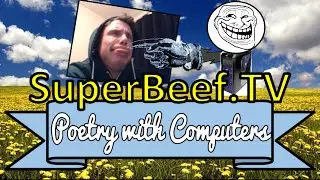 Willy B Plays with Himself (Let's Play) | Poetry with Computers - Peter's Butt Mongers in Black
