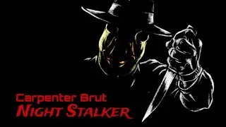 Carpenter Brut - Night Stalker (Slowed to perfection)