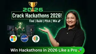 Hackathon for Beginners 2026 | Complete Step-by-Step Guide to Win Like a Pro!