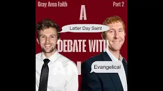 What is faith? How are we judged? Evangelical LDS dialogue.