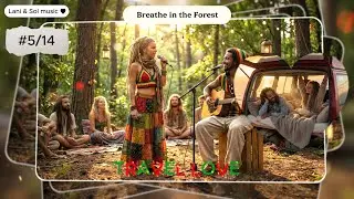 🌳 breathe in the forest &ndash; Lani & Sol | Reggae 🌴 &ndash;  Dub Chill Roots Jamaica eastern roots