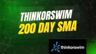 How to Add the 200 Day SMA on ThinkorSwim (TOS Chart Tutorial)
