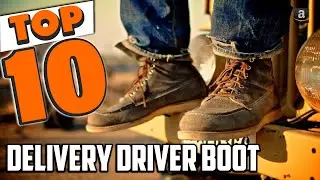 Best Boots for Delivery Driver In 2025- Top 10 Boots for Delivery Driver Review