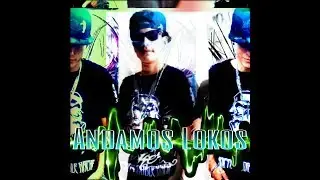Andamos Lokos  //Zabueso Morales FT Diego Vargaz//