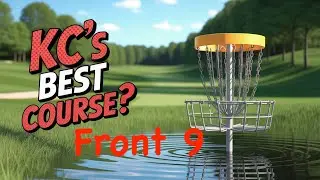 Is Water Works Disc Golf Course the BEST in Kansas City? F9 (4K)