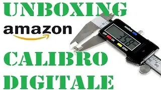 Recensione Calibro digitale Amazon/Powerfix by Paolo Brada DIY
