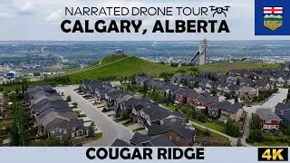 🚁 Calgary, Alberta &ndash; Cougar Ridge 🌄 4K Drone