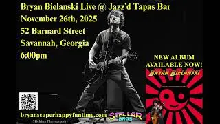 Bryan Bielanski - November 19th, 2025 - WRUU Savannah Music Local & Sustainable (audio only)