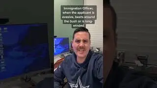Don&rsquo;t waste the immigration officer's time
