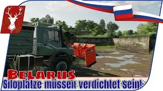 Belarus #57 - Silopl&auml;tze m&uuml;ssen verdichtet sein! Von Kartoffeln und Fritten ...LS19 Projekt Russland