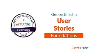 User Stories Certification - CertiProf® USFC