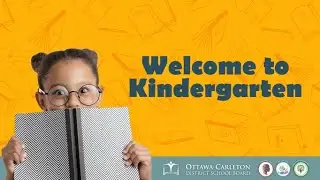Welcome to Kindergarten 2022-23: A message from the OCDSB Director