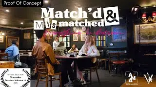 Matched, Mismatched & Everything In Between | Indie Rom-Com Short Film (Proof-of-Concept)