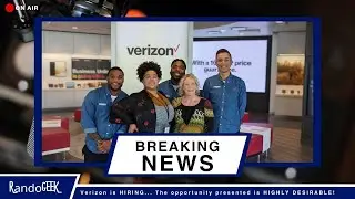 Verizon is HIRING ... The opportunity presented is HIGHLY DESIRABLE!