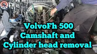 How to remove camshaft and cylinder head | Volvo d13 engine camshaft and cylinder head dismantle