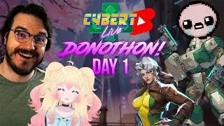 Cybert Live's Donothon Day 1! w/ @hunnybunee #marvelrivals #pso #isaac  #fyp