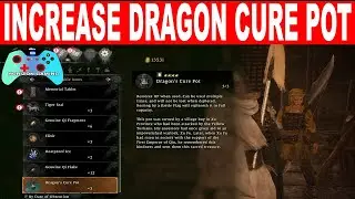 WO LONG How to Upgrade and Increase Dragon Cure Pot Healing Potion + Dragon Cure Pot Bug Fix