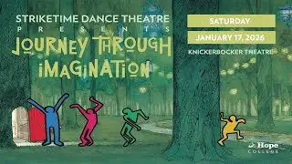 StrikeTime Dance Theatre | Journey Through Imagination | January 17, 2026